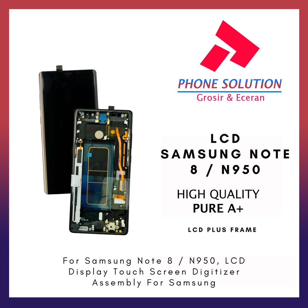 LCD Samsung Note 8 / N950 Include Frame Fullset Touchscreen // Supplier LCD Samsung - Garansi 1 Bulan