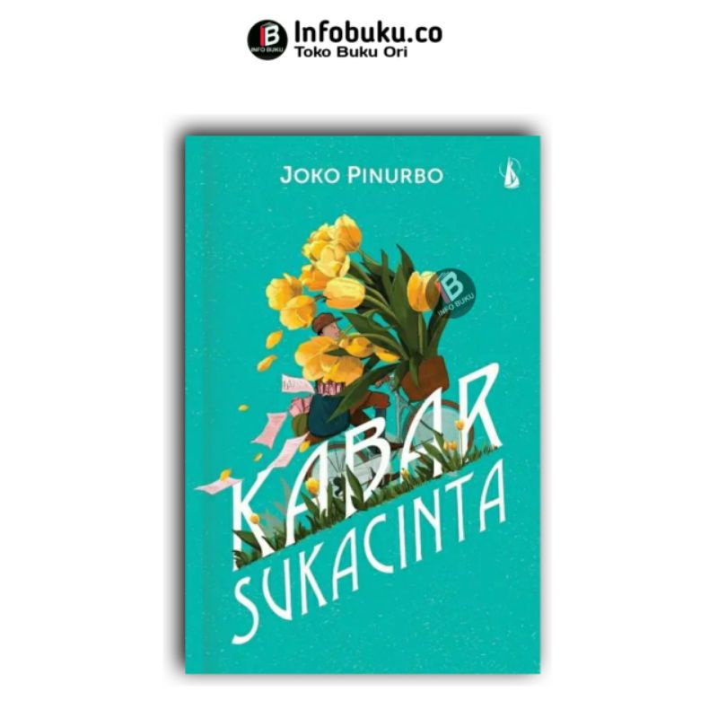 Kabar Sukacinta Karya Joko Pinurbo