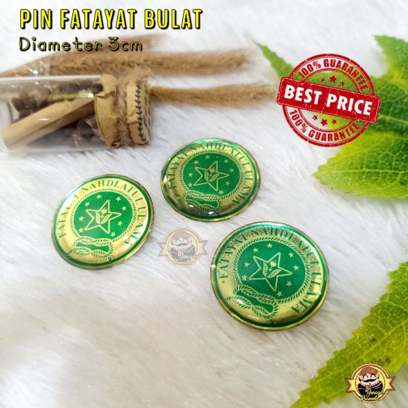 Pin FATAYAT NU BULAT DIAMETER 3CM ( NU )