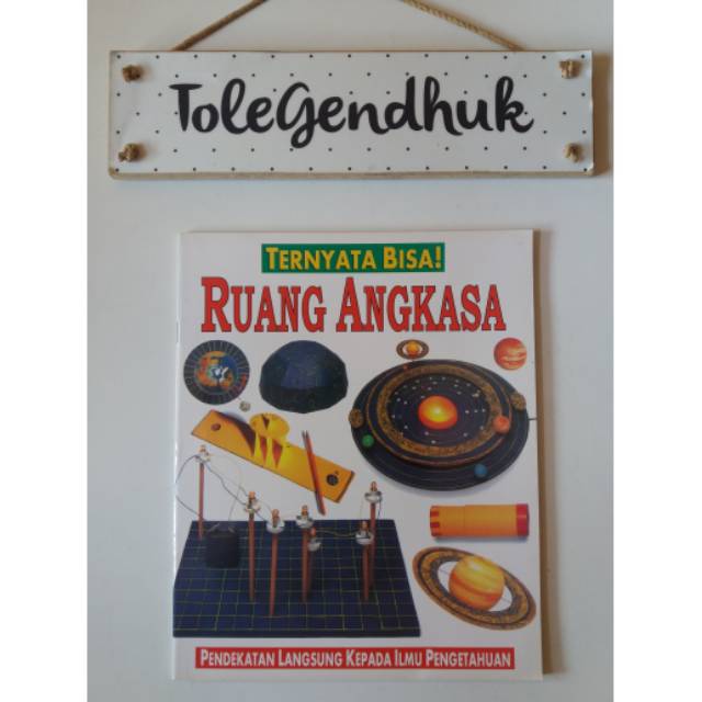 TERNYATA BISA RUANG ANGKASA