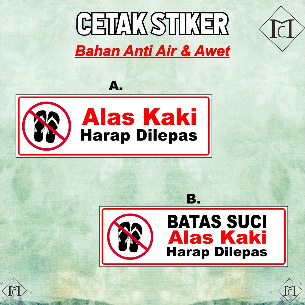 

STIKER ALAS KAKI HARAP DILEPAS/BATAS SUCI