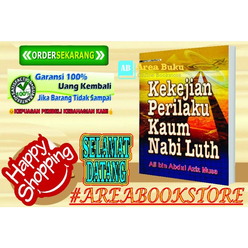 Kekejian Perilaku Kaum Nabi Luth