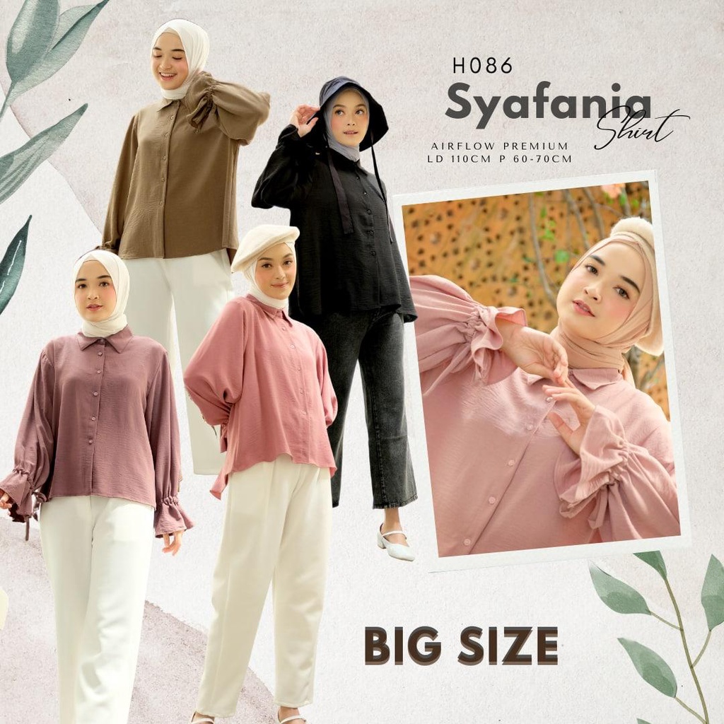 SYAFANIA SHIRT / ATASAN JUMBO / BLOUSE / KEMEJA / ATASAN KERJA