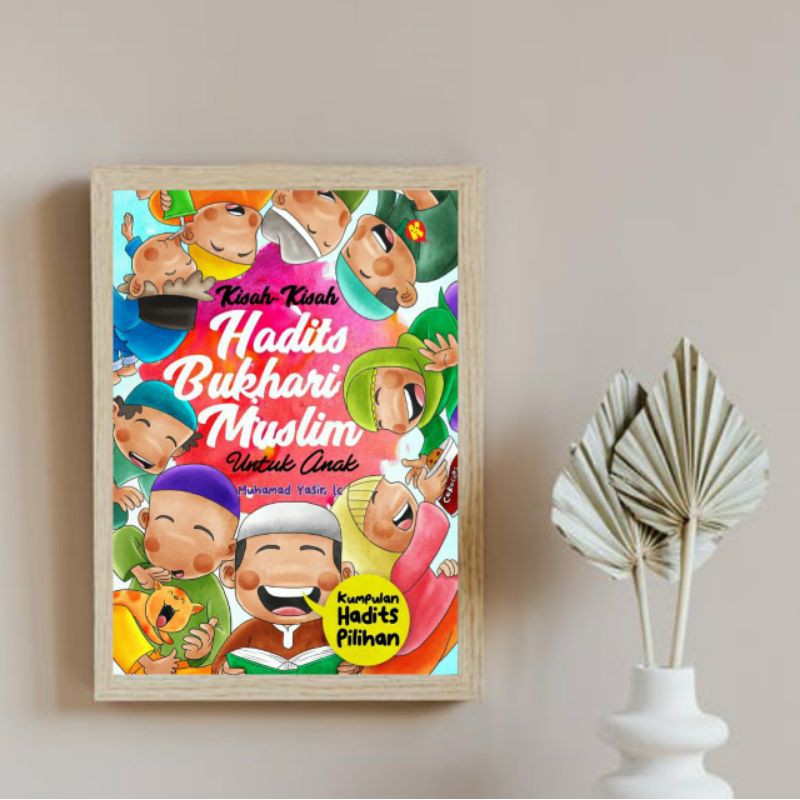 Imam Bukhari Muslim - Kisah Hadits Bukhari Muslim