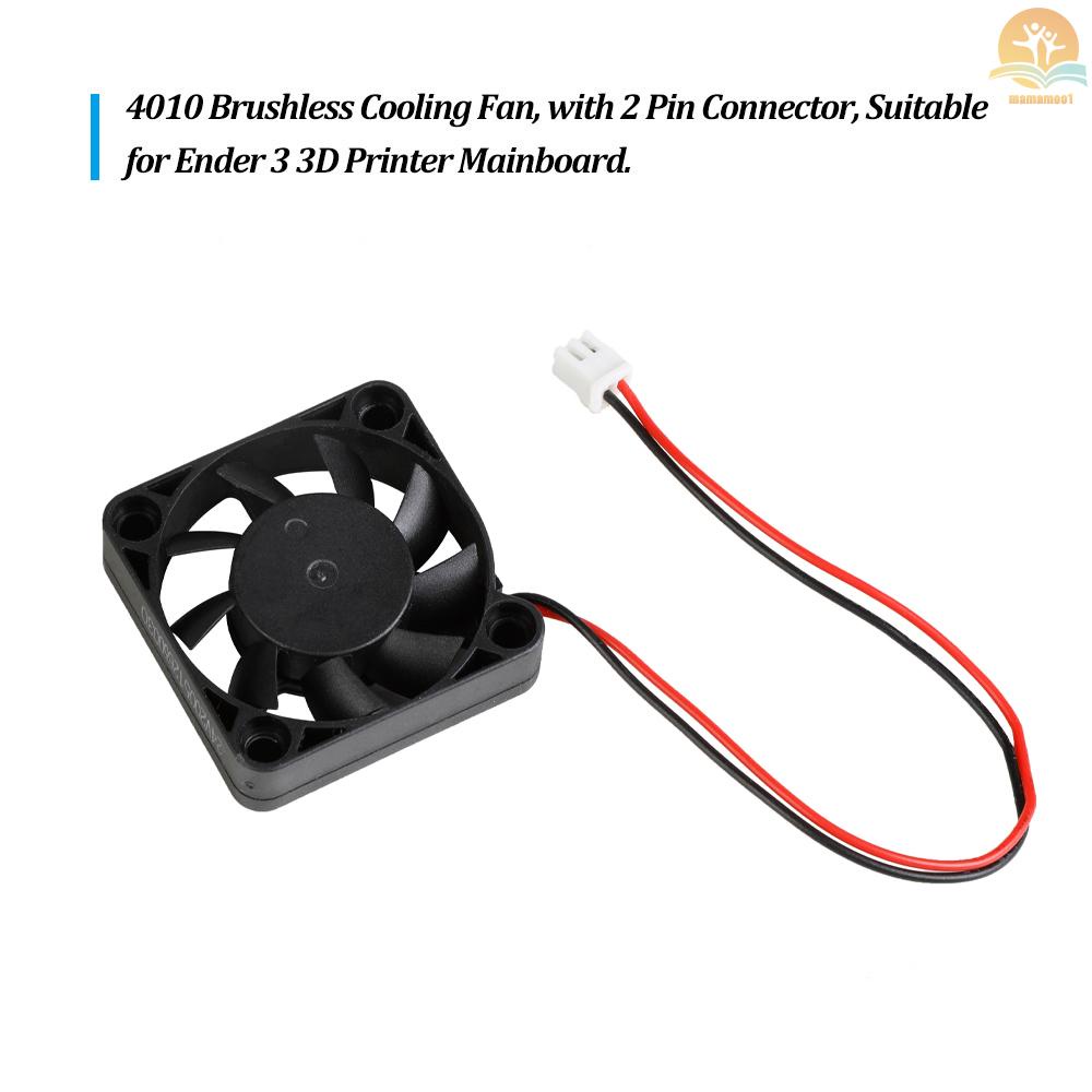 Creality 3D 4010 Brushless Cooling Fan 24V DC 40 * 40 * 10mm with Ball Bearing 2Pin Connector for Ender 3 3D Printer DIY Mainboard