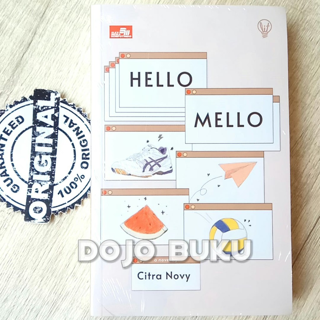 Lit : Hello Mello by Citra Novy