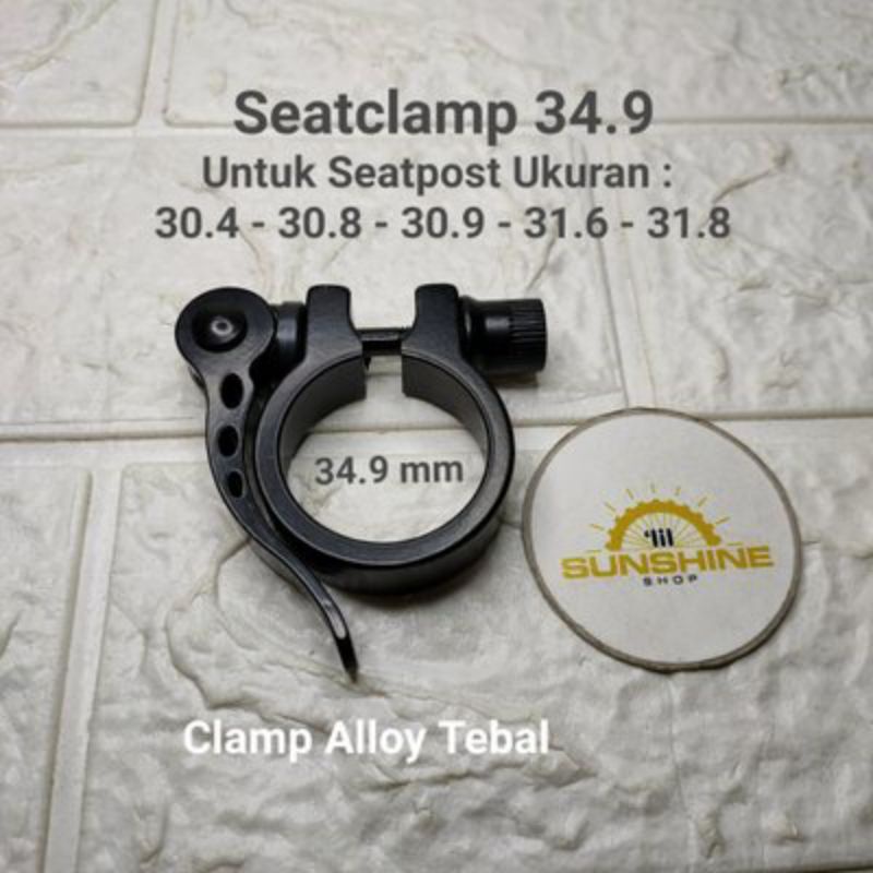 Seatclamp Seatpost Clamp 34.9 QR Quick Release Untuk Tiang Sadel Sepeda Ukuran 30.4 30.8 30.9 31.6 3