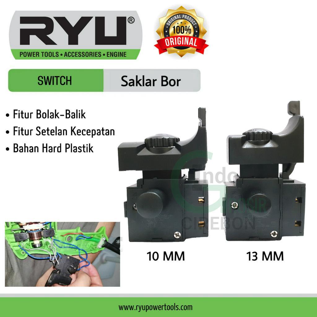 RYU Saklar Mesin Bor 10mm 13mm Switch Bolak Balik