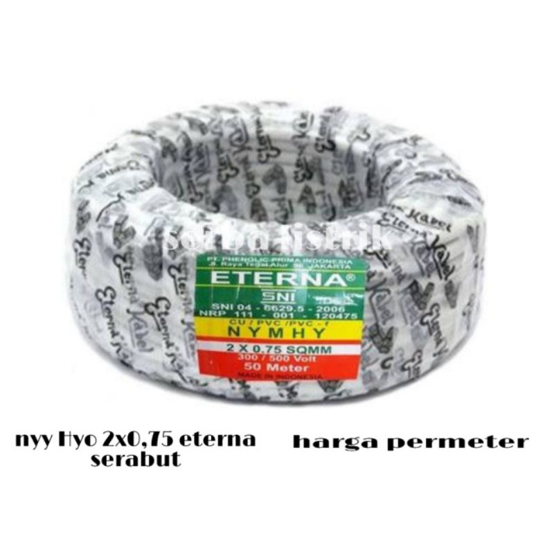 ETERNA KABEL NYMHYO 2X0,75 PER METER SERABUT SNI LMK