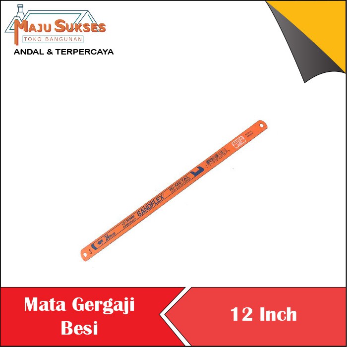 Mata Gergaji Besi mata Pisau Gergaji Hack Saw Blade Sandflex Bah