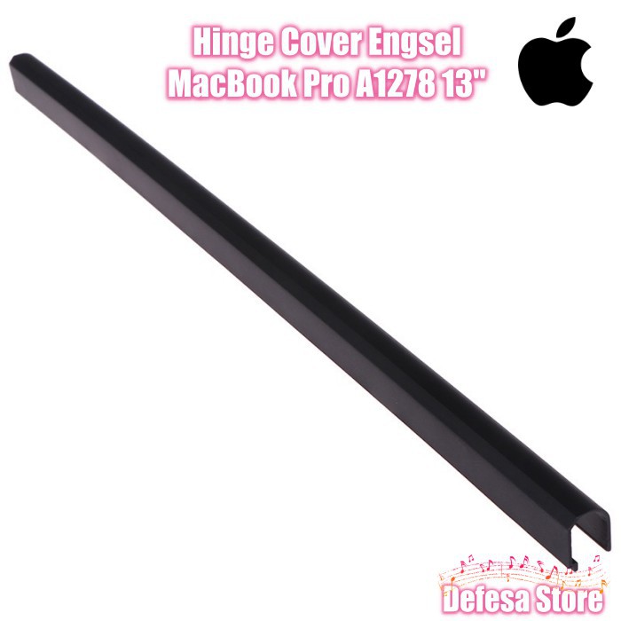 Hinge Cover Engsel MacBook Pro A1278 13&quot; 2008 2009 2010 2011 2012