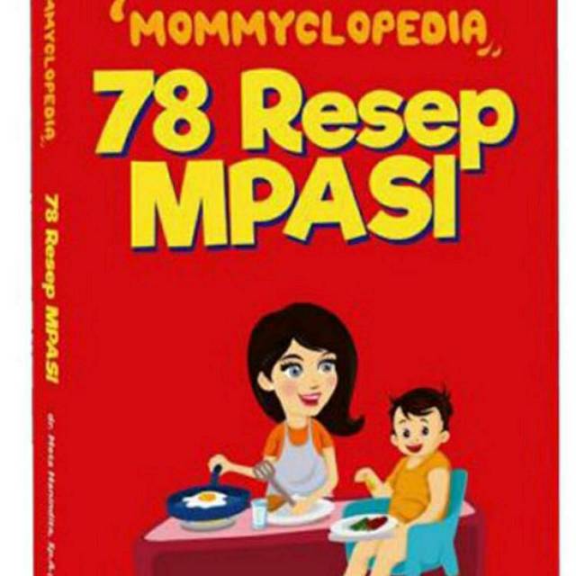 Mommyclopedia 78 Resep Mpasi dr Meta