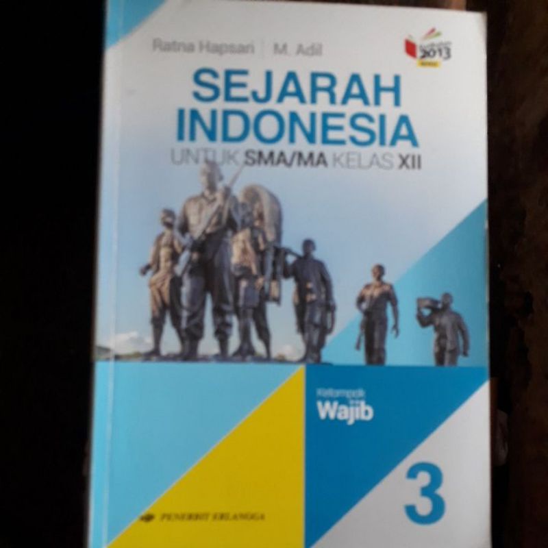 SEJARAH INDONESIA SMA XII bekas