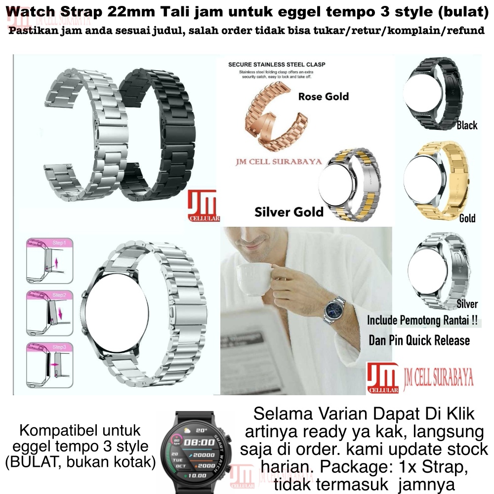 Watch Strap Eggel Tempo 3 Style (Bulat) - Tali Jam Tangan 22mm Stainless Steel Full