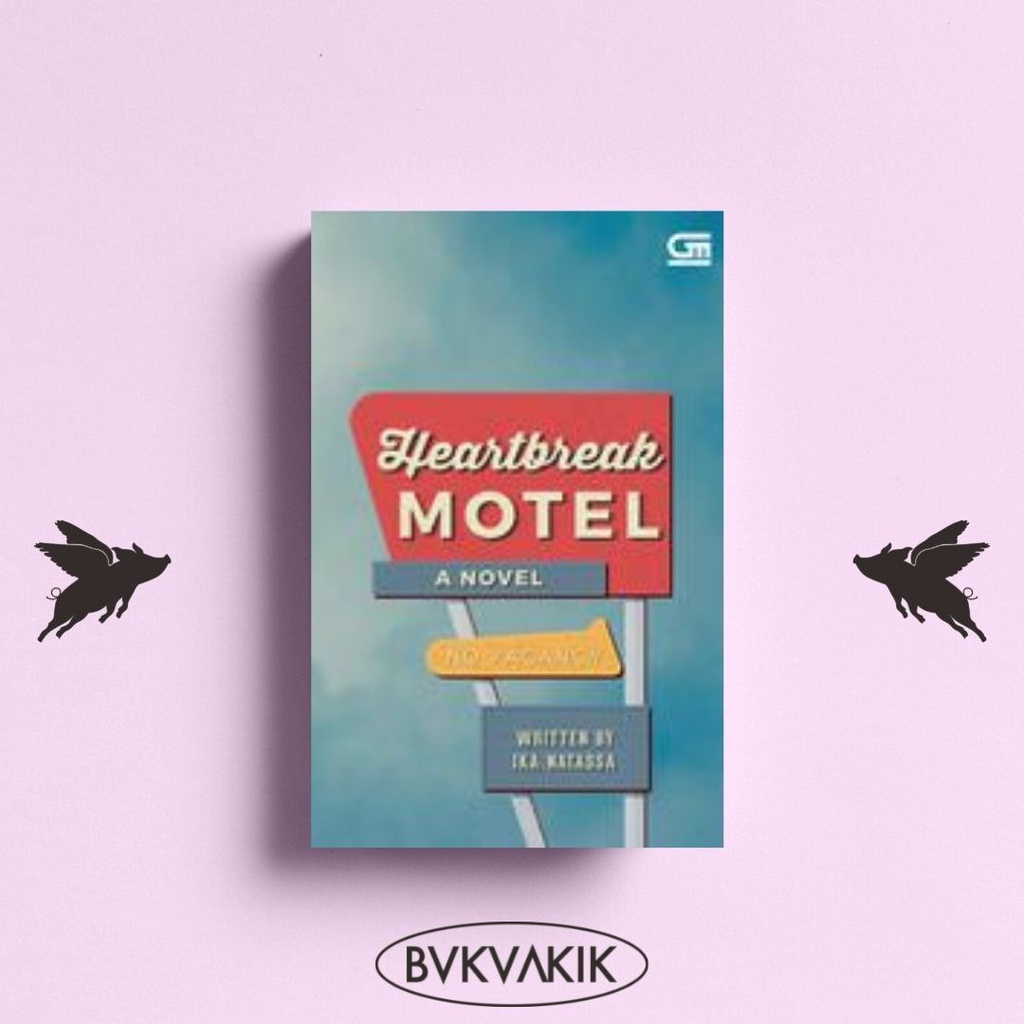 Heartbreak Motel - Ika Natassa