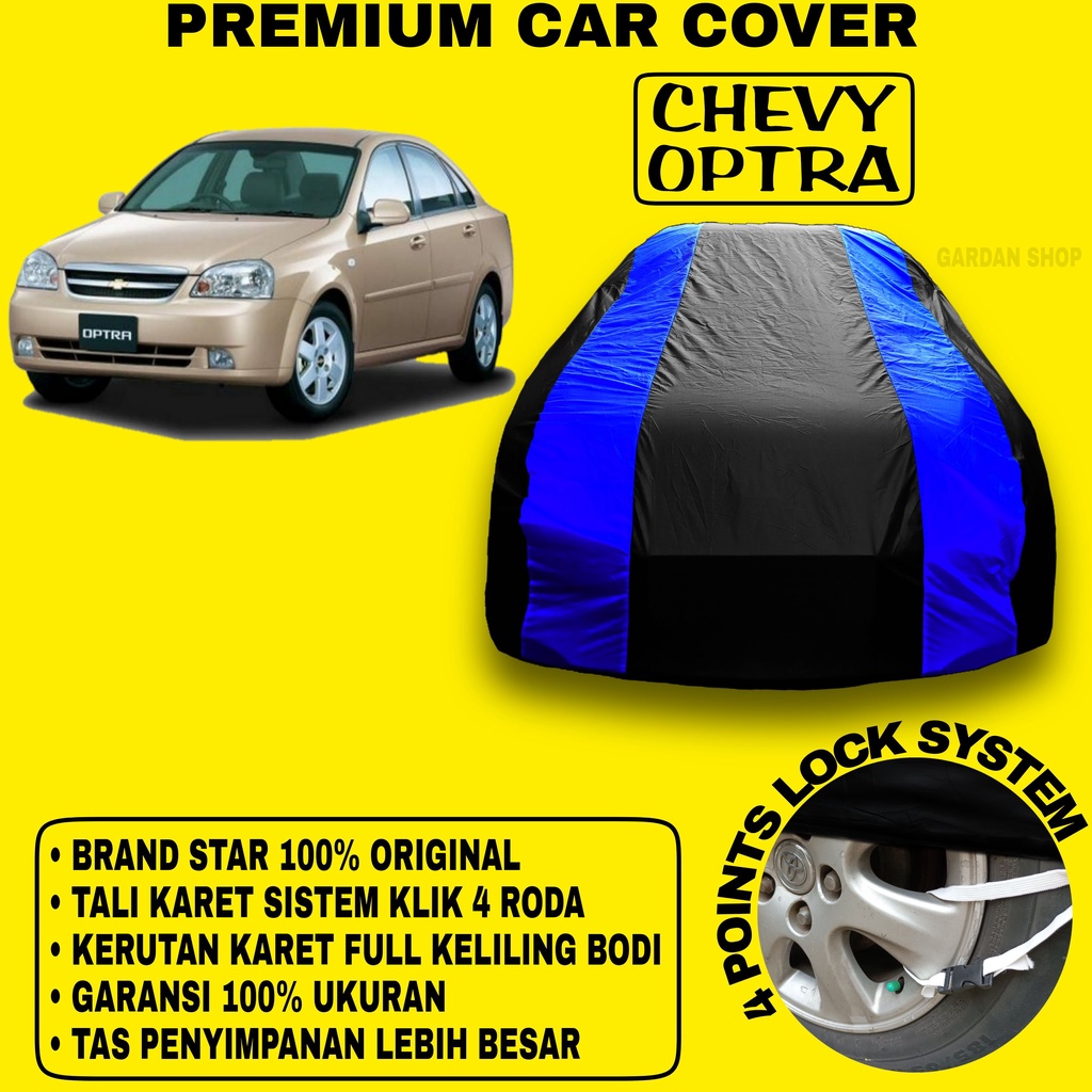 Body Cover Chevy OPTRA Sarung BIRU Penutup Pelindung Bodi Mobil Chevrolet Optra PREMIUM Blue Cover