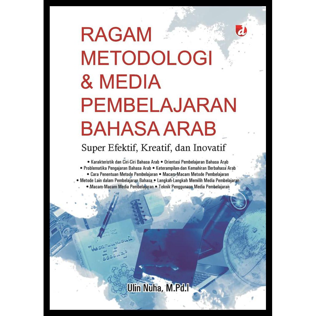 Special Buku Ragam Metodologi Dan Media Pembelajaran Bahasa Arab