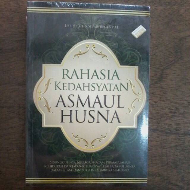 RAHASIA KEDAHSYATAN ASMAUL HUSNA