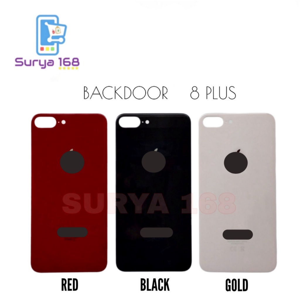 BACKDOOR BACK CASING BACK COVER KACA BELAKANG TUTUP BATERAI 8 PLUS / 8+