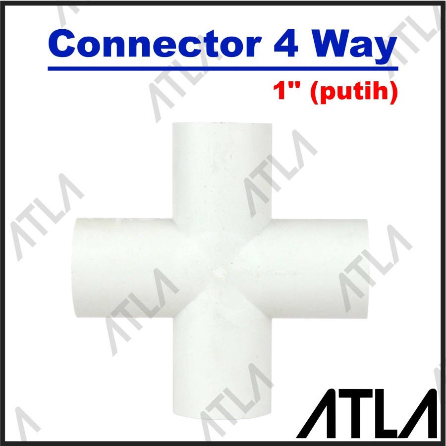 Konektor Pipa 4 Way 1" Putih Cross Sambungan Connector Tee Inch ICP059