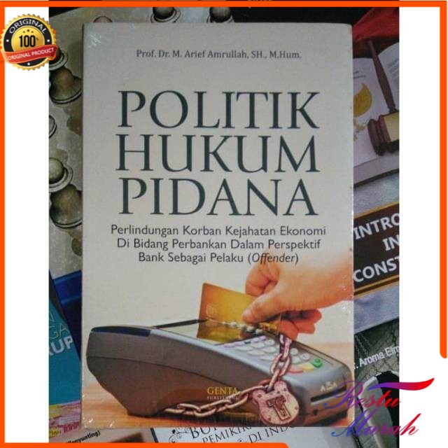 Politik Hukum Pidana