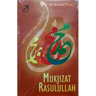 Mukjizat Rasulullah