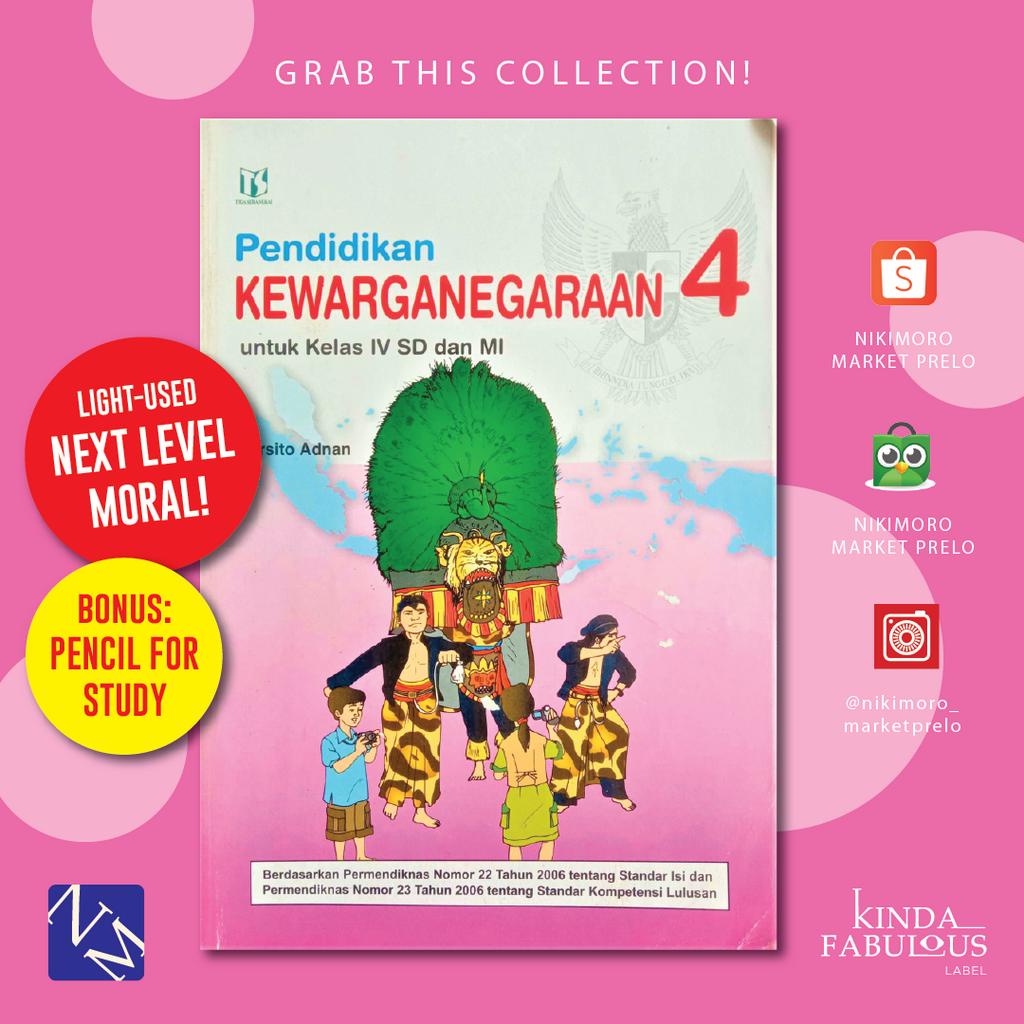 TIGA SERANGKAI Pendidikan Kewarganegaraan Kelas 4 SD/MI