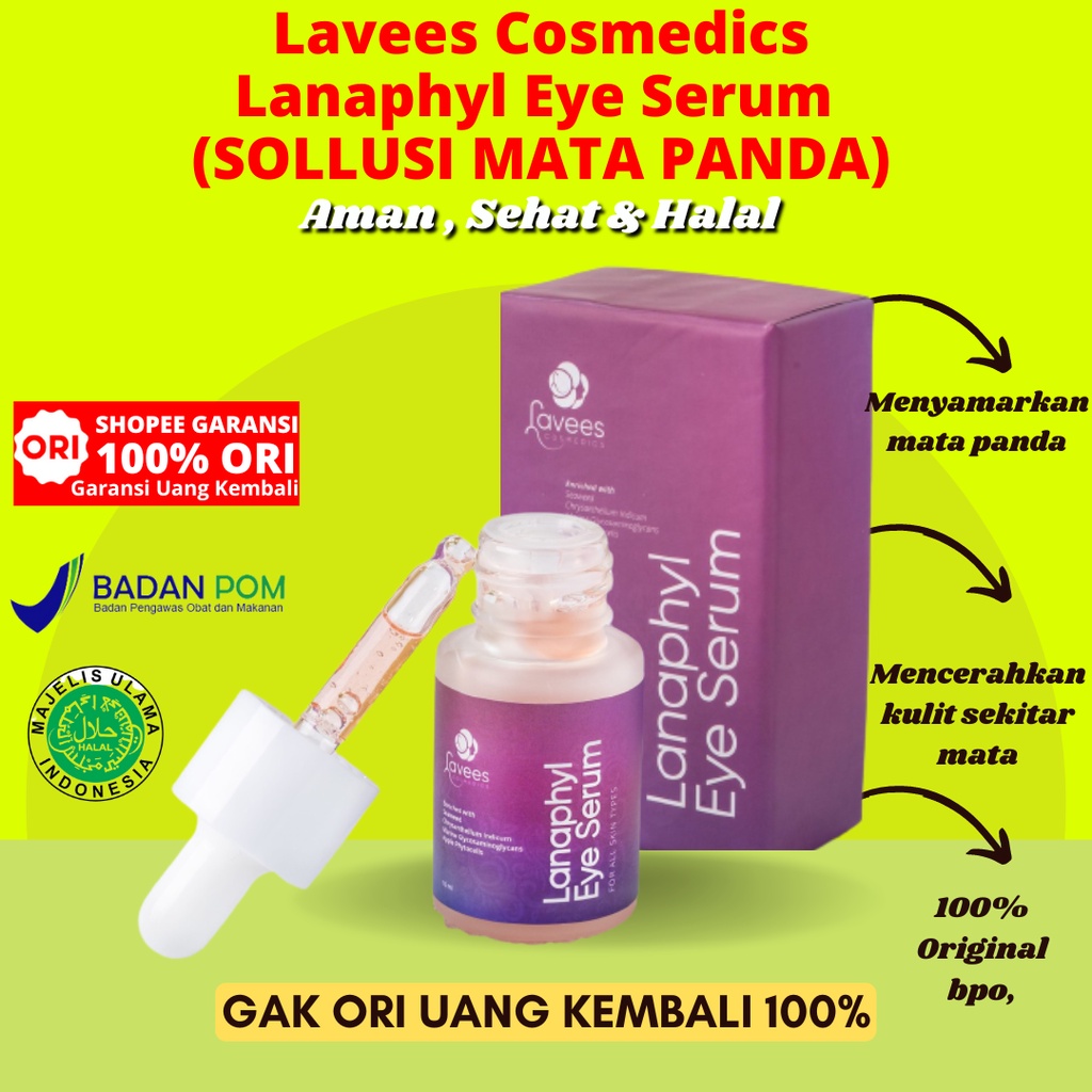 Lavees Skin Care Serum Lanaphyl Eye laves penghilang flek hitam pelembab Kulit Sekitar kantung mata 