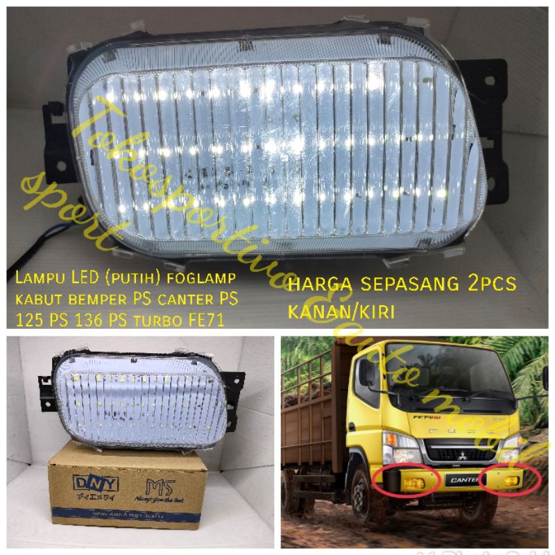 Lampu LED foglamp kabut bemper Fuso coltdissel PS canter PS125 PS110 PS136 Turbo FE71 DNY