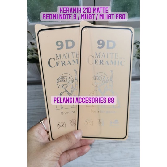 ANTIGORES REDMI NOTE 9 KERAMIK MATTE 21D ANTI GORES ANTI GLARE