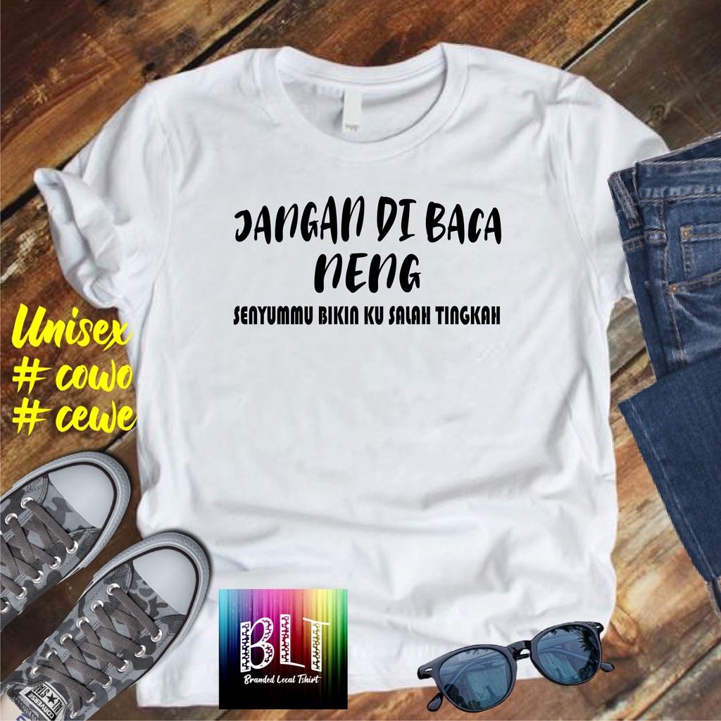 Cod Gratis Ongkir Kaos JANGAN DI BACA SALAH TINGKAH/KAOS EKSPRESI distro KAOS BANDUNG MURAH KAOS DISTRO MURAH HIT MURAH NAMPOL GRATIS ONGKIR PROMO MURAH KAOS PAKAIAN PRIA TERLARIS/KAOS HITS/KAOS BANDUNG/KAOS MURAH/KAOS PAKAIAN PRIA PAKAIAN WANIT