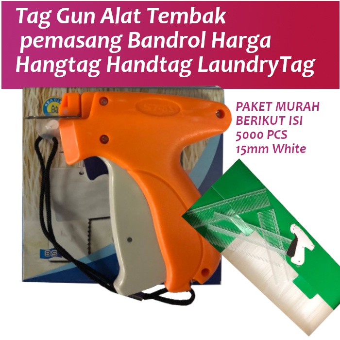 Tag Gun Alat Tembak  pemasang Bandrol Harga Hangtag Handtag LaundryTag Berikut Isi 5000pcs