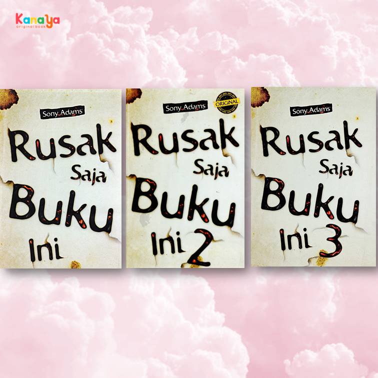Buku Pelampiasan Emosi Rusak Saja Buku Ini 1 2 & 3/Sony Adams/Anak Hebat Indonesia [Original 100%]