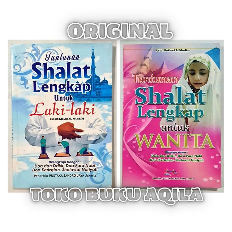 Buku Tuntunan Shalat Lengkap Untuk Laki Laki / Wanita