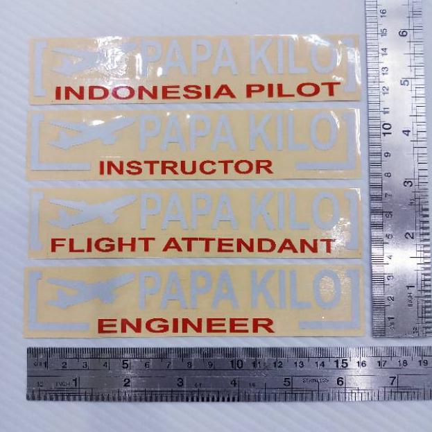 

[KODE 8SYWF] Cutting Sticker Pesawat, PAPA KILO, Indonesia Pilot, Enggineer, Instructor, Flight Attendant