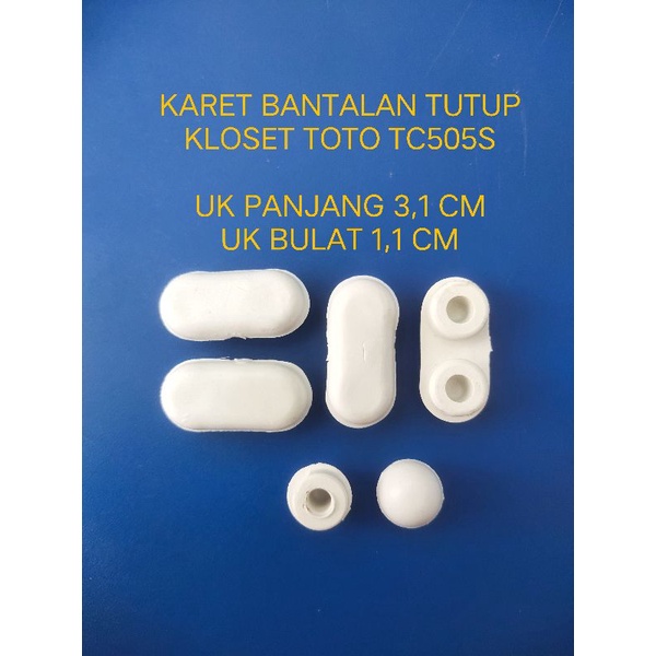 KARET BANTALAN TUTUP KLOSET SB CB TC505