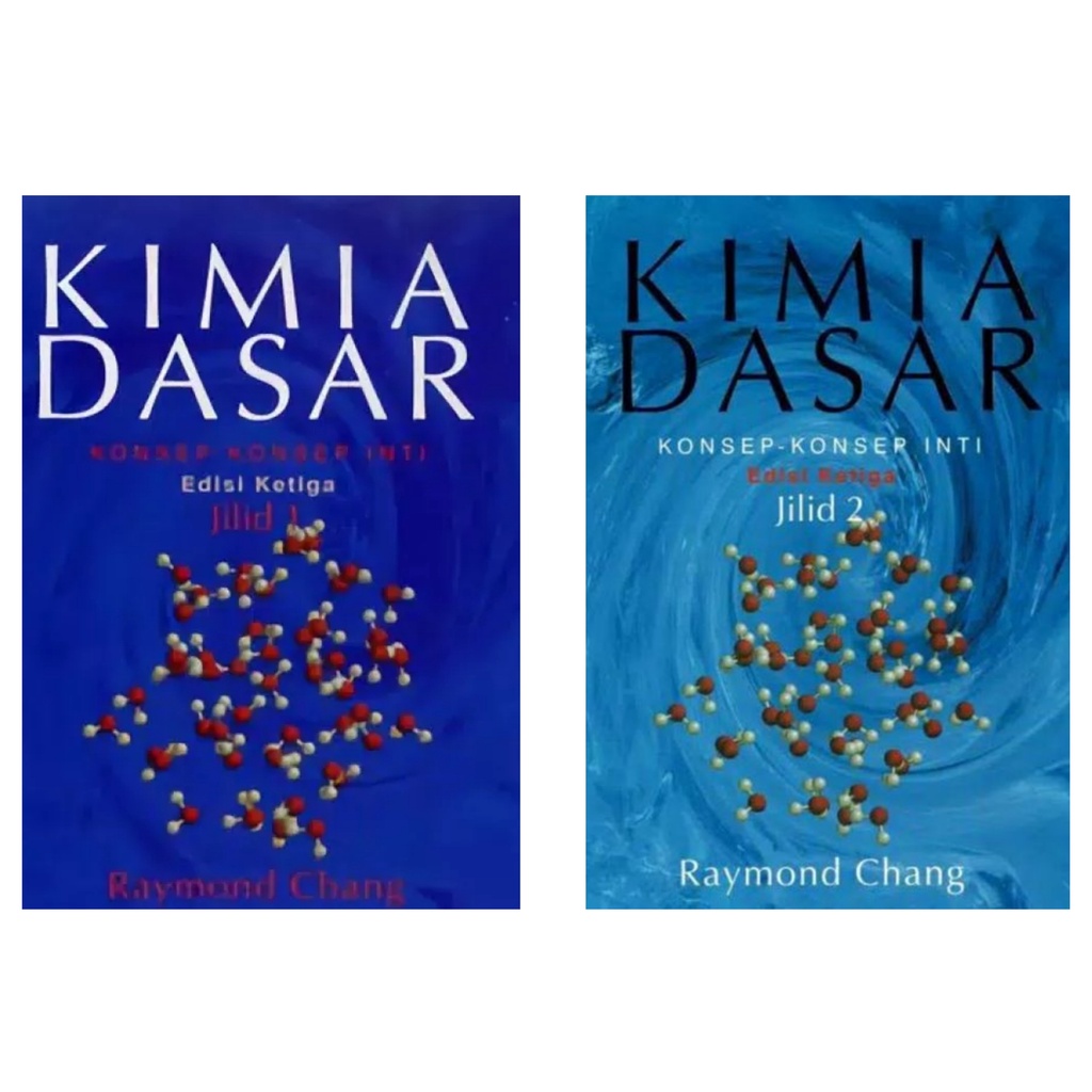 Paket 2 Buku Kimia Dasar Edisi Ketiga Jilid 1 dan 2 - Raymond Chang - ERLG