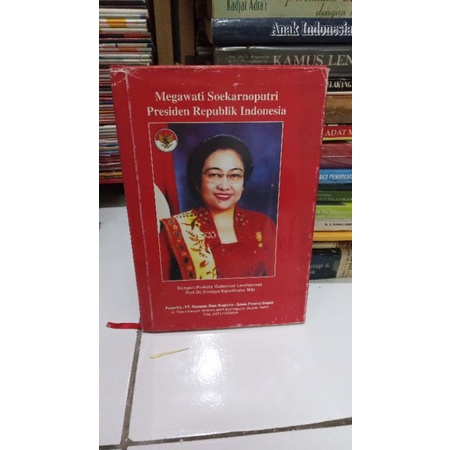 Megawati Soekarno Putri Presiden Republik Indonesia