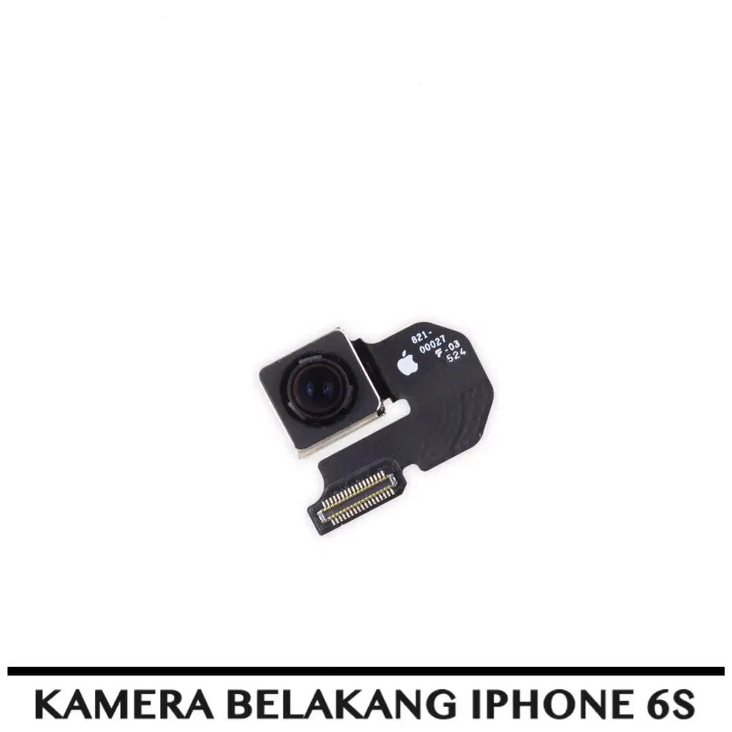 KAMERA BELAKANG IPHONE 6S