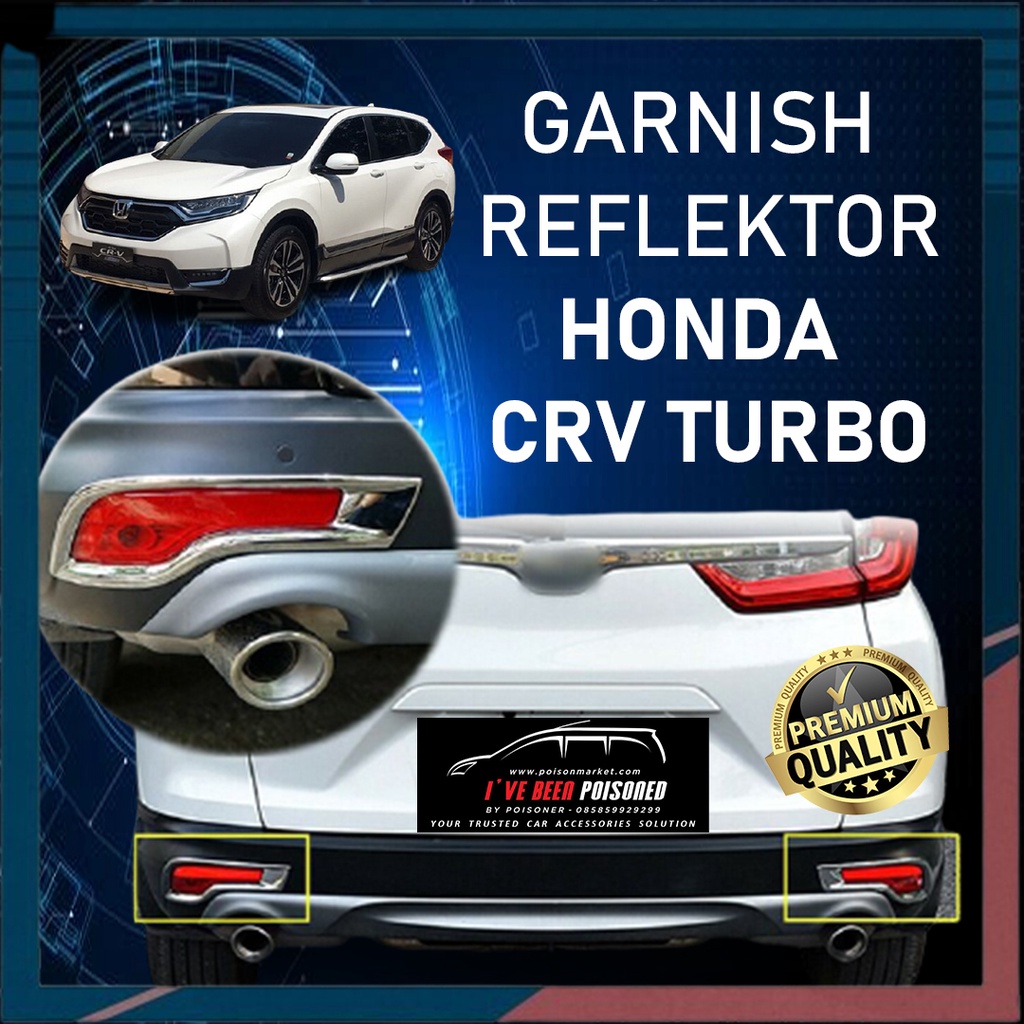Aksesoris Mobil Honda CRV Turbo Garnish Cover Reflektor Bemper Belakang Chrome - Asesoris Mobil Hond