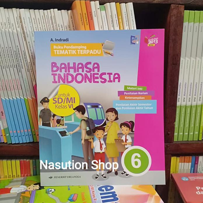 Buku Bahasa Indonesia Kelas 6 Sd Penerbit Erlangga Bagikan Kelas
