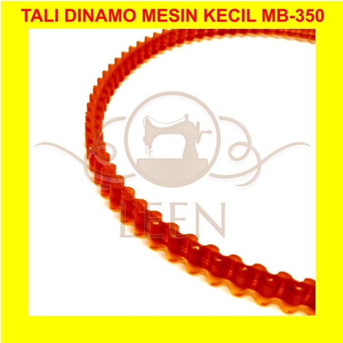 Tali Dinamo MB350 Timing Belt Mesin Jahit Klasik Obras Kecil Oren LEEN