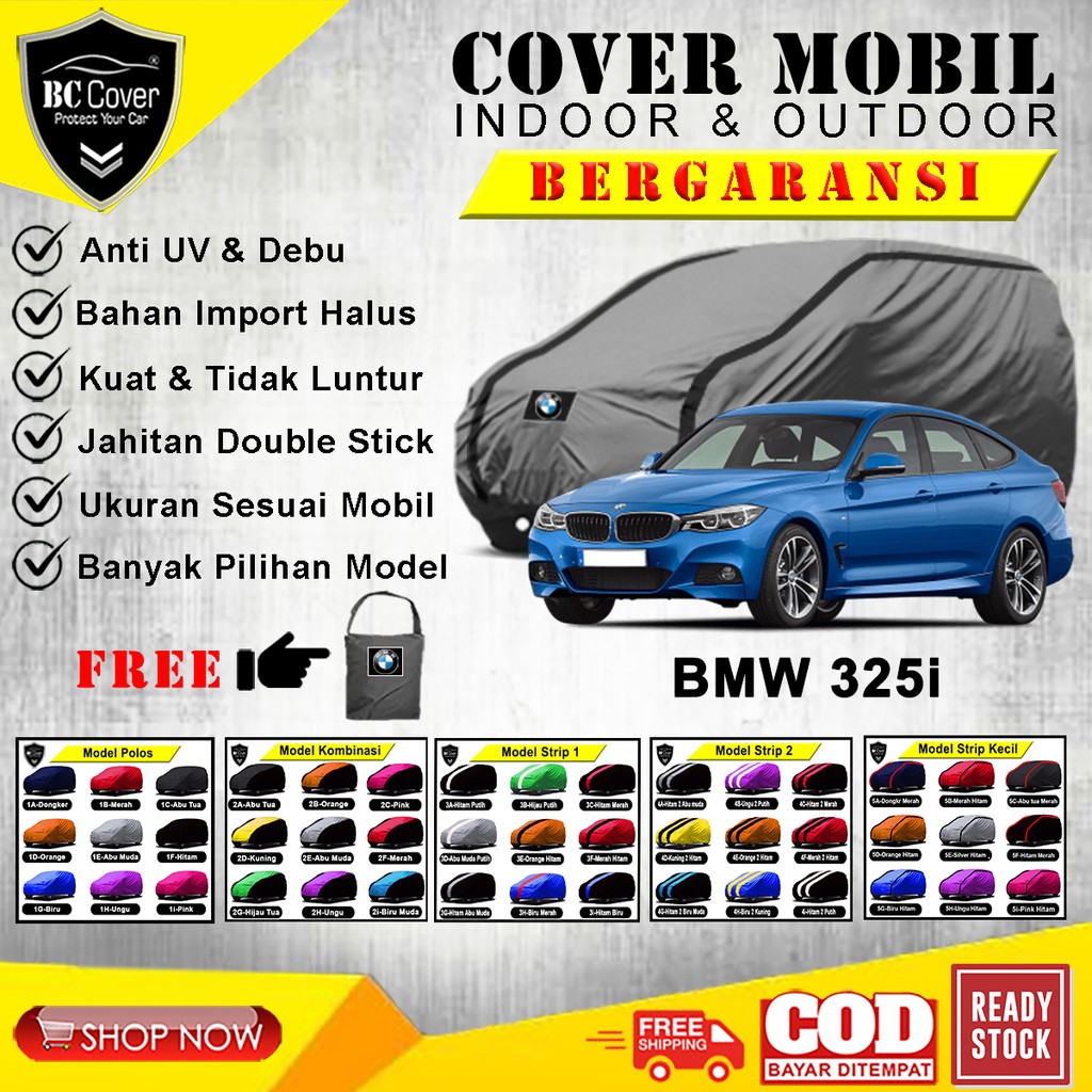 Body Cover Mobil Sedan BMW 325i, Sarung Mobil BMW 325i, Mantol Penutup Pelindung Selimut Outdoor