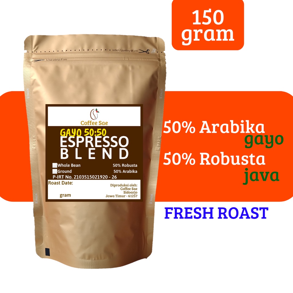 

Kopi Espresso Blend 150gram Biji atau Bubuk Gayo House Blend 50:50 150 gram