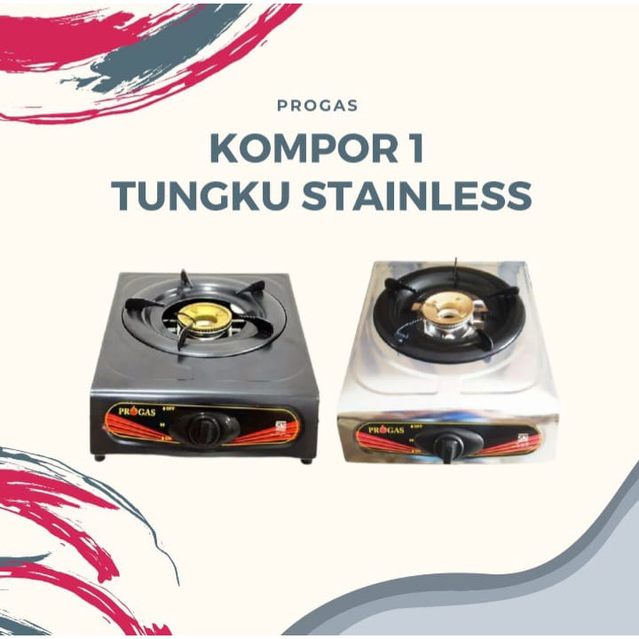 KOMPOR GAS 1 TUNGKU/MATA PROGAS STENLESS