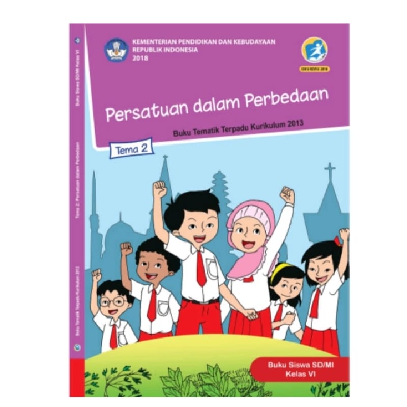 Jual Buku Tematik Kelas 6 Tema 2 Persatuan Dalam Perbedaan Revisi 2018 ...