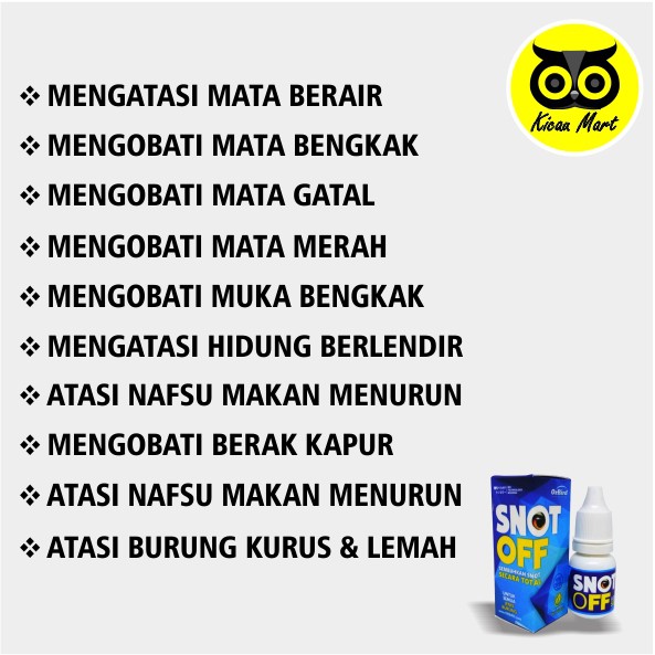 OBAT BURUNG SNOT OFF ORBIRD ATASI SAKIT MATA BENGKAK BERAIR MERAH GATAL TIDAK NAFSU MAKAN SNOTOFF