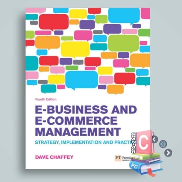 Jual Buku - E Business And E Commerce Management 4th Edition By Dave ...