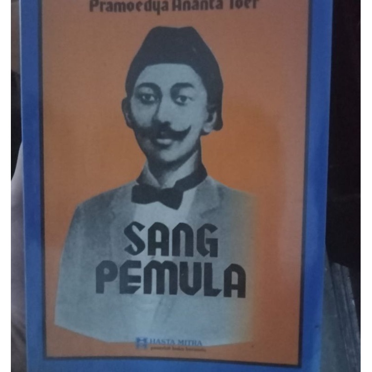 Sang Pemula - Pramoedya Ananta Toer