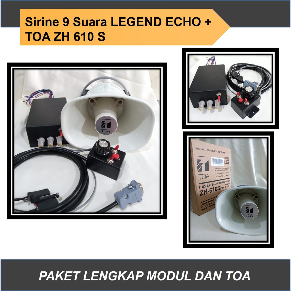 Sirine 9 suara Legend Echo dan Speaker TOA 10 Watt ZH 610 S 610S, Speker Sirene Siren Klakson Motor